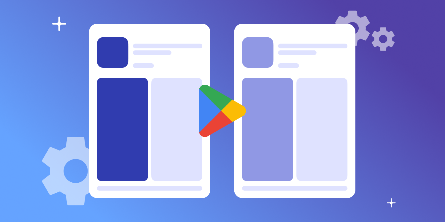 Store Listing Experiments: A Guide to Play Store A/B Testing